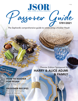 Passover Guide5781/2021 the Sephardic Comprehensive Guide to Celebrating a Kosher Pesah