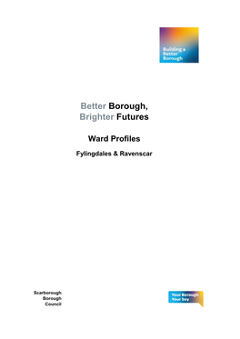 Better Borough, Brighter Futures