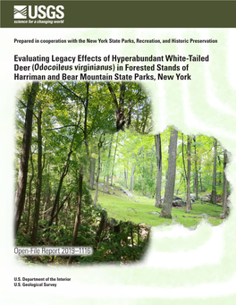 Evaluating Legacy Effects of Hyperabundant White-Tailed Deer (Odocoileus Virginianus) in Forested Stands of Harriman and Bear Mountain State Parks, New York