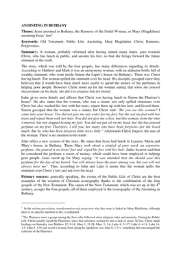 ANOINTING in BETHANY Theme: Jesus Anointed in Bethany, the Remorse of the Sinful Woman, Or Mary (Magdalene) Anointing Jesus'