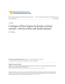 Catalogue of West Virginia Scolytidae and Their Enemies : with List of Trees Anb Shrubs Attacked A