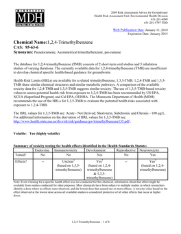 1,2,4-Trimethylbenzene CAS: 95-63-6 Synonyms: Pseudocumene, Asymmetrical Trimethylbenzene, Psi-Cumene