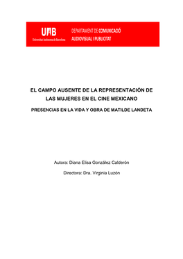 El Campo Ausente De La Representación De Las Mujeres En El Cine Mexicano