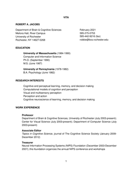 VITA ROBERT A. JACOBS Department of Brain & Cognitive Sciences Meliora Hall, River Campus University of Rochester Rochester