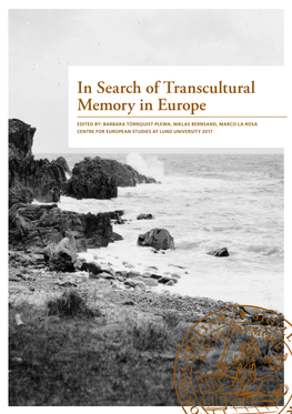 In Search of Transcultural Memory in Europe