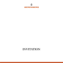 INVITATION BERENBERG Is Delighted to Invite You to Its