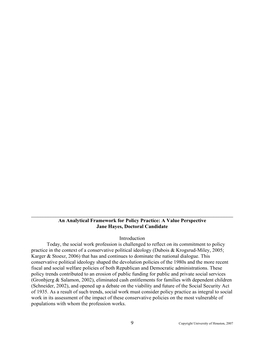 An Analytical Framework for Policy Practice: a Value Perspective Jane Hayes, Doctoral Candidate