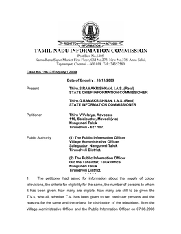 TAMIL NADU INFORMATION COMMISSION Post Box No.6405 Kamadhenu Super Market First Floor, Old No.273, New No.378, Anna Salai, Teynampet, Chennai – 600 018
