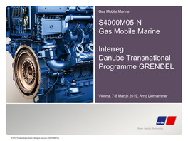 Mobile Gas Engine for Marine Applications – S4000