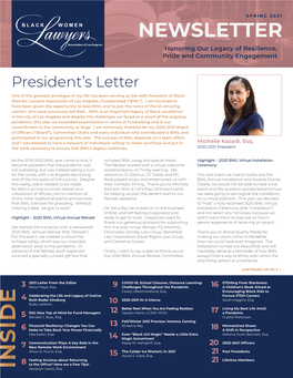 NEWSLETTER Honoring Our Legacy of Resilience, Pride and Community Engagement