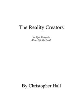 The Reality Creators