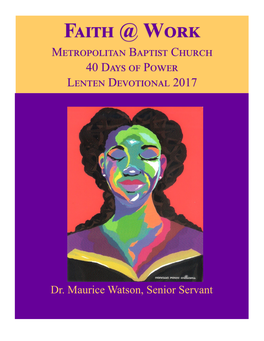 Faith @ Work Metropolitan Baptist Church 40 Days of Power Lenten Devotional 2017