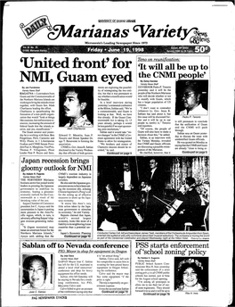 I, Gualll Eyed by Zaldy Dandan Variety News Staff by Jan Furukawa Ments Are Exploring the Possibil­ GOVERNOR Pedro P