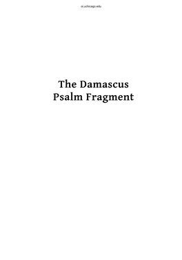 The Damascus Psalm Fragment Oi.Uchicago.Edu