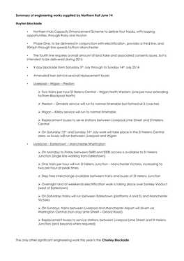 Summary of Engineering Works Supplied by Northern Rail June 14 Huyton Blockade • Northern Hub Capacity Enhancement Scheme To