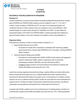 AYVAKIT (Avapritinib) RATIONALE for INCLUSION in PA PROGRAM