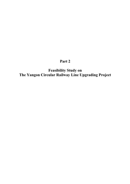 Part 2 Feasibility Study on the Yangon Circular Railway Line