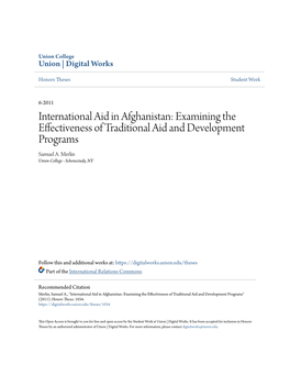 International Aid in Afghanistan: Examining the Effectiveness of Traditional Aid and Development Programs Samuel A