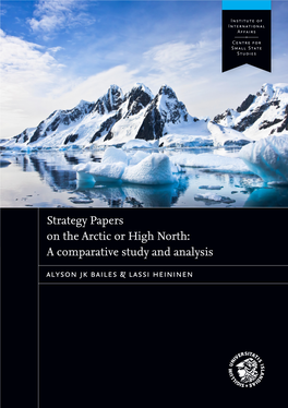 Strategy Papers on the Arctic Or High North: a Comparative Study and Analysis