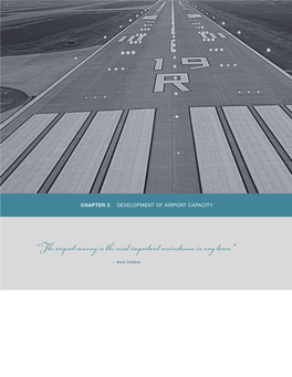 “The Airport Runway Is the Most Important Mainstream in Any Town.”