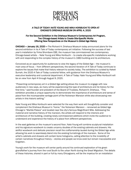 CHICAGO — January 16, 2020 — the Richard H. Driehaus Museum Today Announced Plans for the Second Exhibition in Its a Tale of Today Contemporary Art Initiative