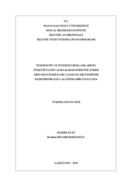 T.C. Hasan Kalyoncu Üniversitesi Sosyal Bilimler Enstitüsü Işletme Anabilim Dali Işletme Tezli Yüksek Lisans Programi