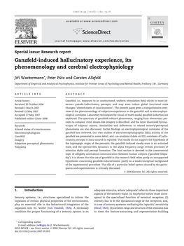 Ganzfeld-Induced Hallucinatory Experience, Its Phenomenology and Cerebral Electrophysiology