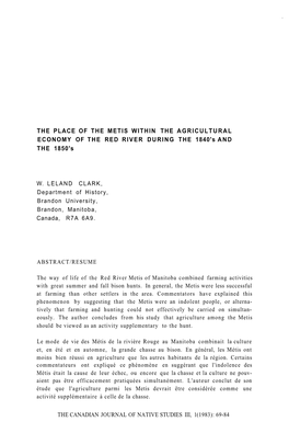 THE PLACE of the METIS WITHIN the AGRICULTURAL ECONOMY of the RED RIVER DURING the 1840'S and the 1850'S