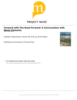Forward with the Road Forward: a Conversation with Marie Clements
