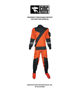 Proseries® Breathable Drysuit Use and Care Manual