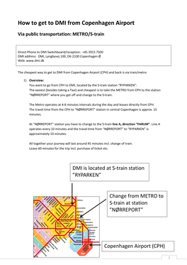 How to Get to DMI from Copenhagen Airport