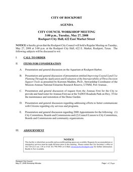 CITY of ROCKPORT AGENDA CITY COUNCIL WORKSHOP MEETING 3:00 P.M., Tuesday, May 27, 2008 Rockport City Hall, 622 East Market Stree