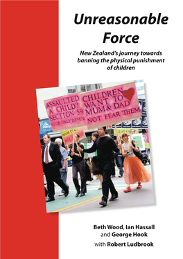 Unreasonable Force New Zealand’S Journey Towards Banning the Physical Punishment of Children