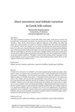 Short Narratives and Folktale Variation in Greek Folk Culture Marianthi Kaplanoglou University of Athens Mkaplanog@Phil.Uoa.Gr