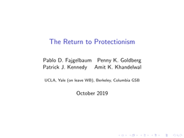 The Return to Protectionism