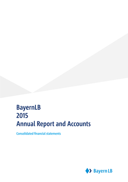 Bayernlb 2015 Annual Report and Accounts