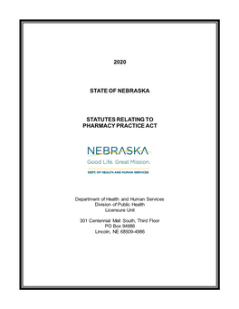 2020 State of Nebraska Statutes Relating to Pharmacy