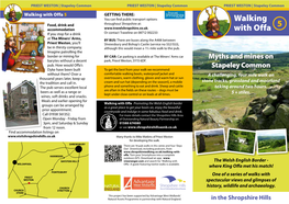 Walking with Offa 5 GETTING THERE: You Can Find Public Transport Options Walking Food, Drink and Throughout Shropshire At: 5 Accommodation