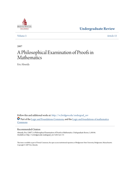 A Philosophical Examination of Proofs in Mathematics Eric Almeida