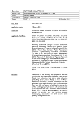 Report Title 81 CHINBROOK ROAD, LONDON, SE12 9QL Ward GROVE PARK Contributors GEOFF WHITINGTON Class PART 1 31 October 2019
