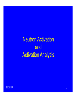 28 Neutron Activation Analysis (NAA) Predicting the Sensitivity of Neutron Activation Analysis (NAA)
