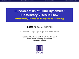 Fundamentals of Fluid Dynamics: Elementary Viscous Flow Introductory Course on Multiphysics Modelling