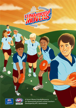 A Smart Moves Friendly Resource for Queensland Primary School