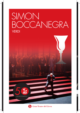 Simon Boccanegra Verdi Aquest Programa Especial Homenatge Al 50È Aniversari Del Debut De Plácido Domingo Ha Estat Possible Gràcies A