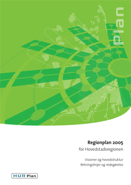Regionplan 2005 Regionplan