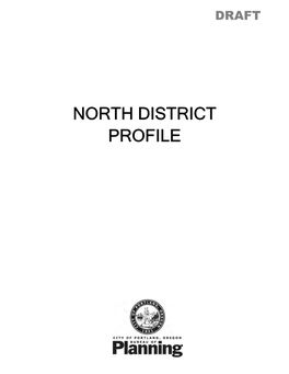 Draft North Portland District Profile