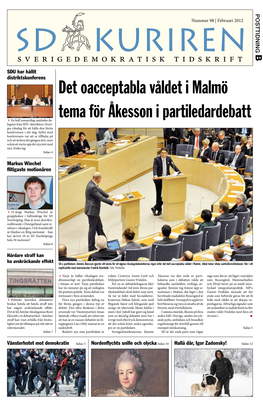Det Oacceptabla Våldet I Malmö Tema För Åkesson I Partiledardebatt