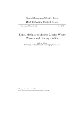 Epics, Myth, and Modern Magic: Where Classics and Fantasy Collide