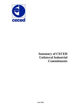 Summary of CECED Unilateral Industrial Commitments