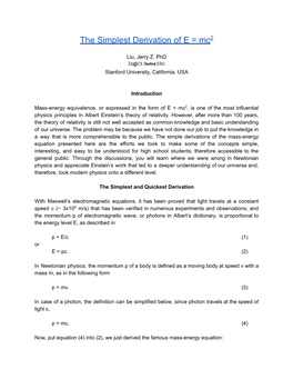 The Simplest Derivation of E = Mc2